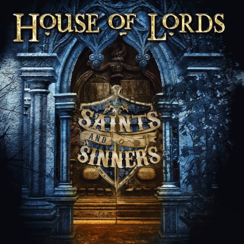 House Of Lords : Saints and Sinners